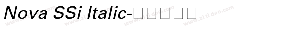 Nova SSi Italic字体转换